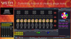 5: Vista by Chroma Q Training - Controlling fixtures and creating stage looks