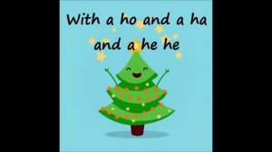 I'm the Happiest Christmas Tree - Lyrics