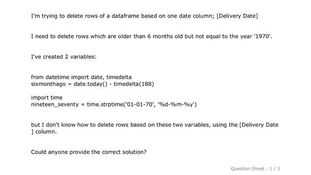 Pandas : Pandas - Python, deleting rows based on Date column