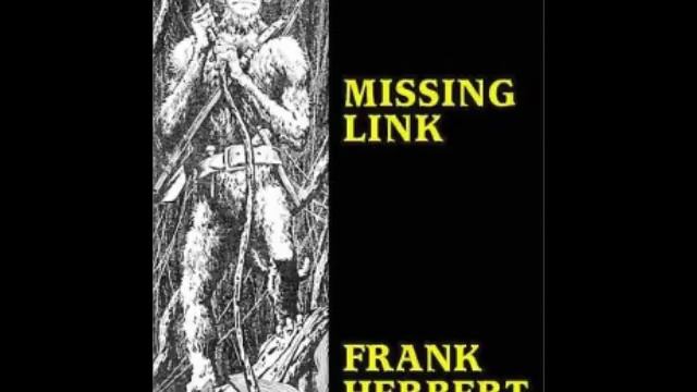 Missing Link by Frank Herbert (author of DUNE) - SF Audiobook смотреть онлайн
