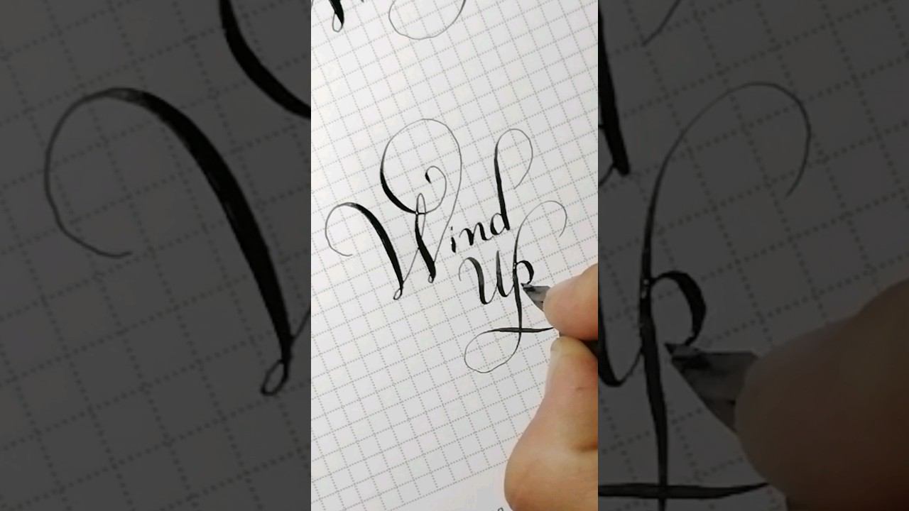 Wind up #handwriting #calligraphy #windup