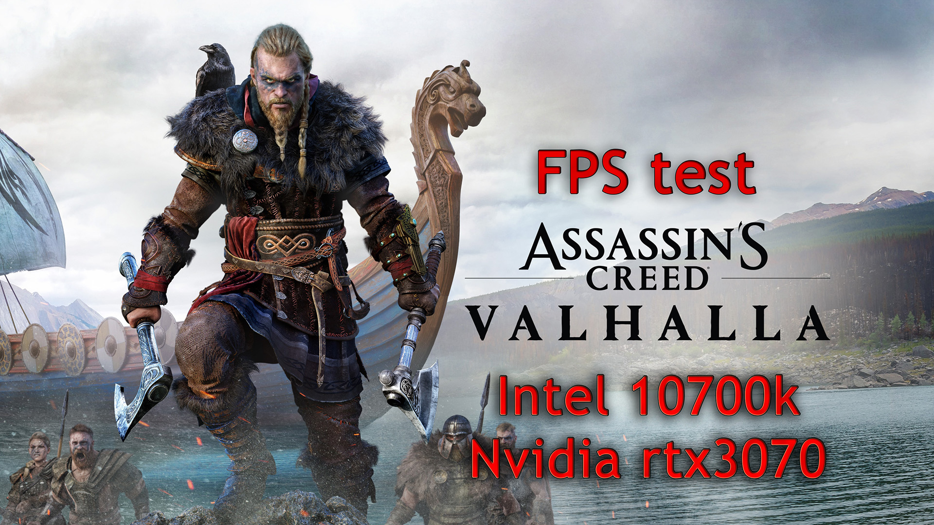 Assassin's Creed Valhalla. fps test. i7 10700k, rtx3070