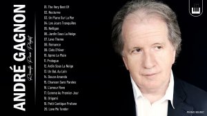 Andre Gagnon коллекция лучших хитов - Лучшая инструментальная музыка, пианино.