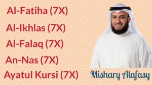 Mishary Alafasy_ 7X [Al-Fatiha, Al-Ikhlas, Al-Falaq, An-Nas, and Ayatul Kursi].mp4