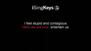 Smells Like Teen Spirit - Nirvana - Piano Karaoke Instrumental - Higher Key