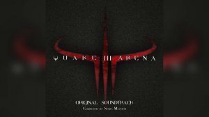 Quake III: Arena - Complete Soundtrack (By Sonic Mayhem & Front Line Assembly)