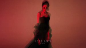 LERA ANTÍ – Плечи (Lyric video)