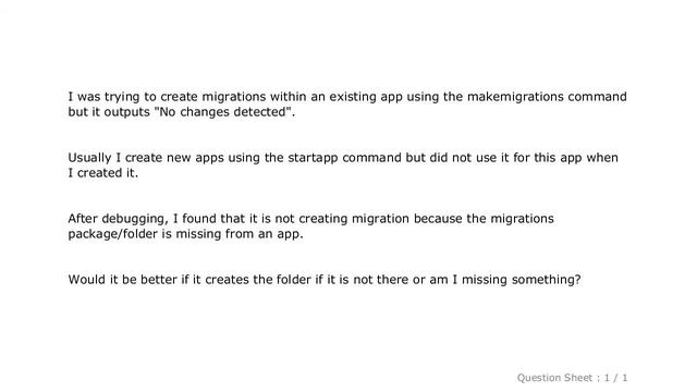 Django : Django - Makemigrations - No Changes Detected