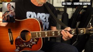 Big Thief - Vampire Empire - Guitar Lesson and Tutorial