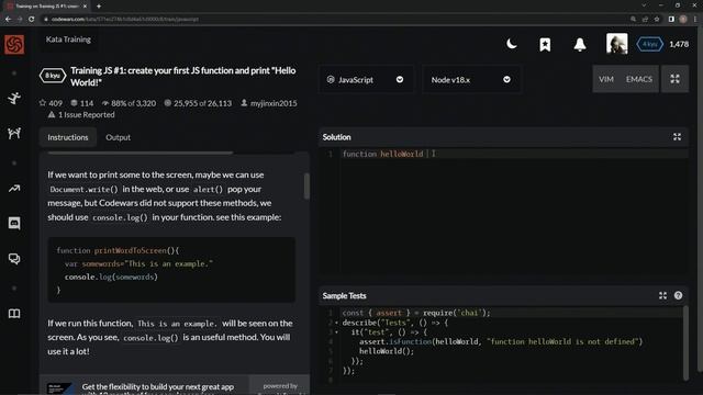 Codewars 8 kyu Training JS #1: Create Your First JS Function and Print "Hello World!" Javascript