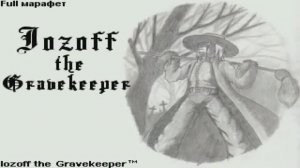 Iozoff the Gravekeeper