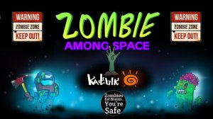 Zombie Among Space | Зомби апокалипсис в космосе и в стиле Among Us.