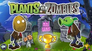 Растения против Зомби Мини Игры| Plants vs Zombies Mini Games