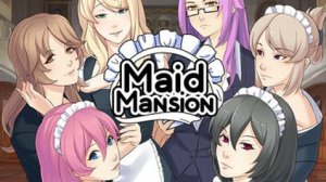 Maid Mansion # 1