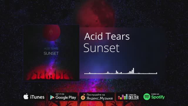 Acid Tears - Sunset