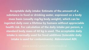 Acceptable daily intake - Medical Definition