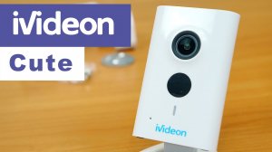 ? Wifi камера Ivideon Cute с записью на карту памяти и облако для наблюдения за домом, магазином ..