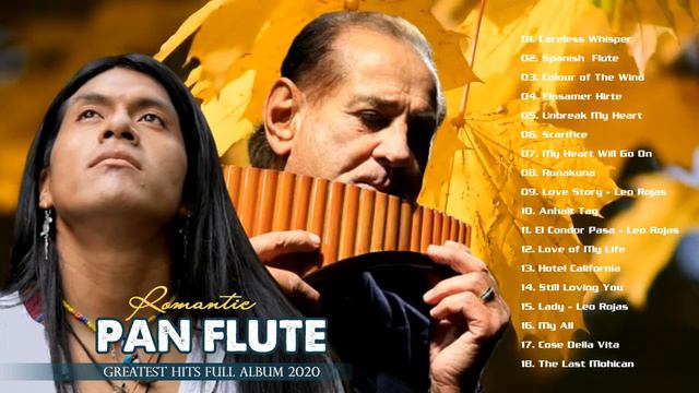 Best Leo Rojas & Gheorghe Zamfir Greatest Hits Full Album | The Best of Pan Flute New Songs 2020 смотреть онлайн