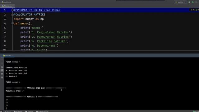 MATRIX CALCULATOR IN PYTHON (ADDITION SUBTRACTION MULTIPLICATION ...