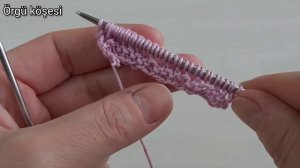 Yazlık örgülerinizde kullana biliceğiniz iki şiş örgü model anlatımı ✅crochet knitting