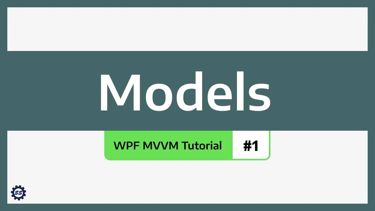 [SingletonSean] Models - WPF MVVM TUTORIAL #1[1080p60]