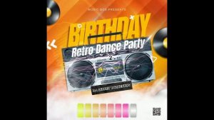 Dj Andrey Bozhenkov - Birthday 2k23! Retro Dance Party-2 (Pt.04)