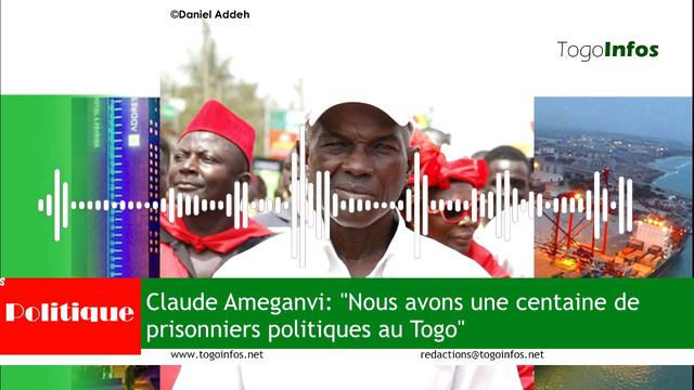 Claude Ameganvi: "Nous avons une centaine de prisonniers politiques au Togo" смотреть онлайн