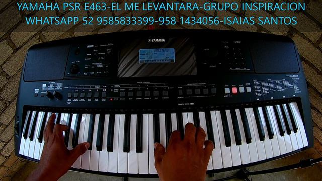 YAMAHA PSR E463 RITMO EL ME LEVANTARA GRUPO INSPIRACION смотреть онлайн
