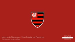 Marcha do Flamengo | Hino Popular do Flamengo - 1945 ??