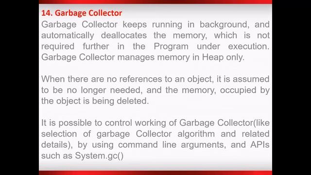 What is Garbage Collector in Java?