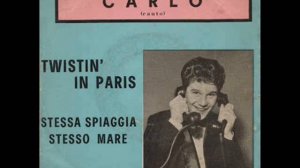 Carlo -  Twistin In Paris
