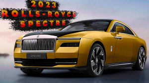 2023 Rolls-Royce Spectre - Экстерьер и Интерьер!
