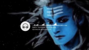 Shiv Tandav Stotram || (8D AUDIO) - Shankar Mahadevan || Shiva Stotra || Please Wear Headphones ||