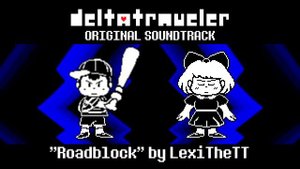 Roadblock - DELTATRAVELER OST