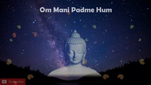 Om Mani Padme Hum Chanting