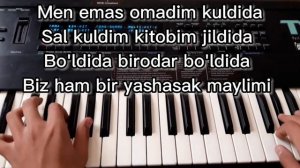 Jaloliddin Ahmadaliyev Biz ham bir yashasak maylimi piano karaoke tekst