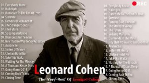 Leonard Cohen Greatest Hits Full Album - The Best Of Leonard Cohen Collection