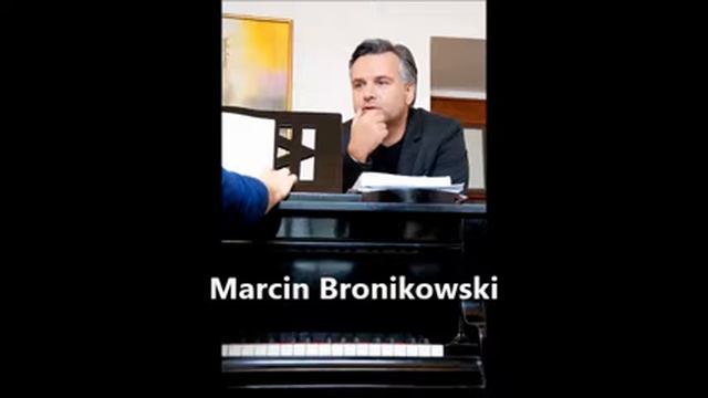 Marcin Bronikowski - Cztery sonety miłosne / Four Love Sonnets (Tadeusz Baird) смотреть онлайн