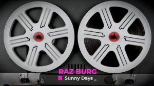 Raz Burg - Sunny Days (Electronic,Pop,Corporate)
Музыка без авторских прав