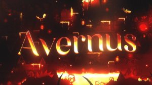 Avernus - Extreme Demon in Geometry Dash [Showcase]