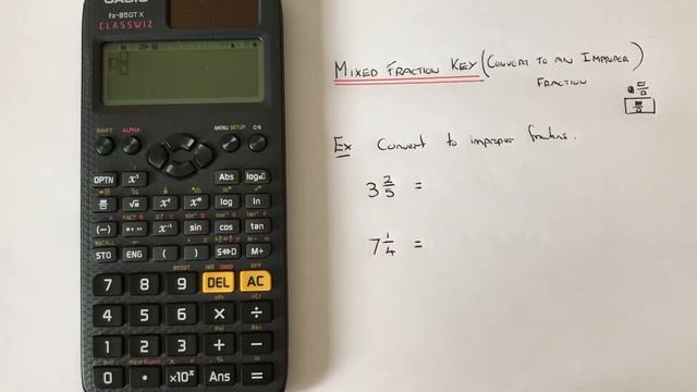 The Mixed Fraction Key. Converting Mixed Numbers To Improper Fractions On A Casio FXGT85x Calculato смотреть онлайн
