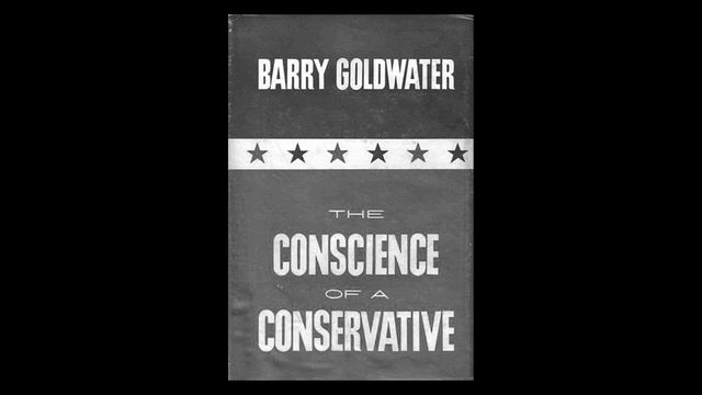 63. Review: The Conscience of a Conservative by Barry Goldwater смотреть онлайн