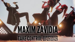 Maxim Zavidia - Take Control (Eurovision 2020)