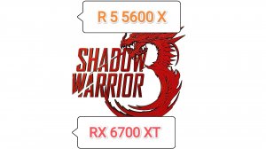 Shadow Warrior 3 DE v.1.06 - тест игры на RX 6700 XT/R 5 5600 X