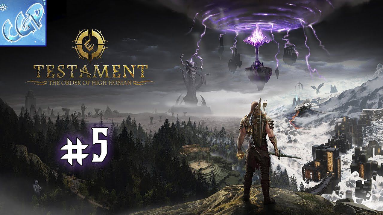 Testament: The Order of High Human ► Цитадель и Оракул! Прохождение игры - 5