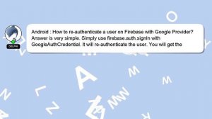 Android : How to re-authenticate a user on Firebase with Google Provider?