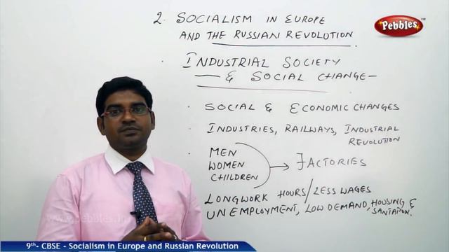 Industrial Society : Russian Revolution | Social | CBSE Syllabus | Class 9