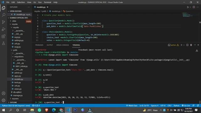 Get Started With Official Django Documentation, Learn by Latest Django 3.2.8 writing first model