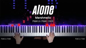 Marshmello - ALONE - Piano Cover by Pianella Piano