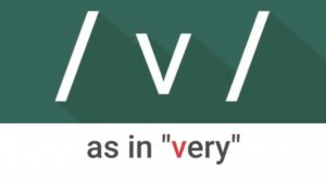 Consonant Sound  v  as in very – American English Pronunciation